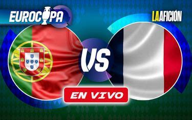 Francia vs Portugal En vivo Hoy Euro 2024: a qué hora juegan y .